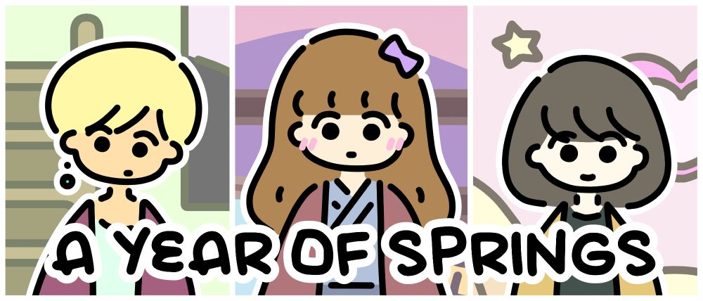 The game A YEAR OF SPRINGS by npckc