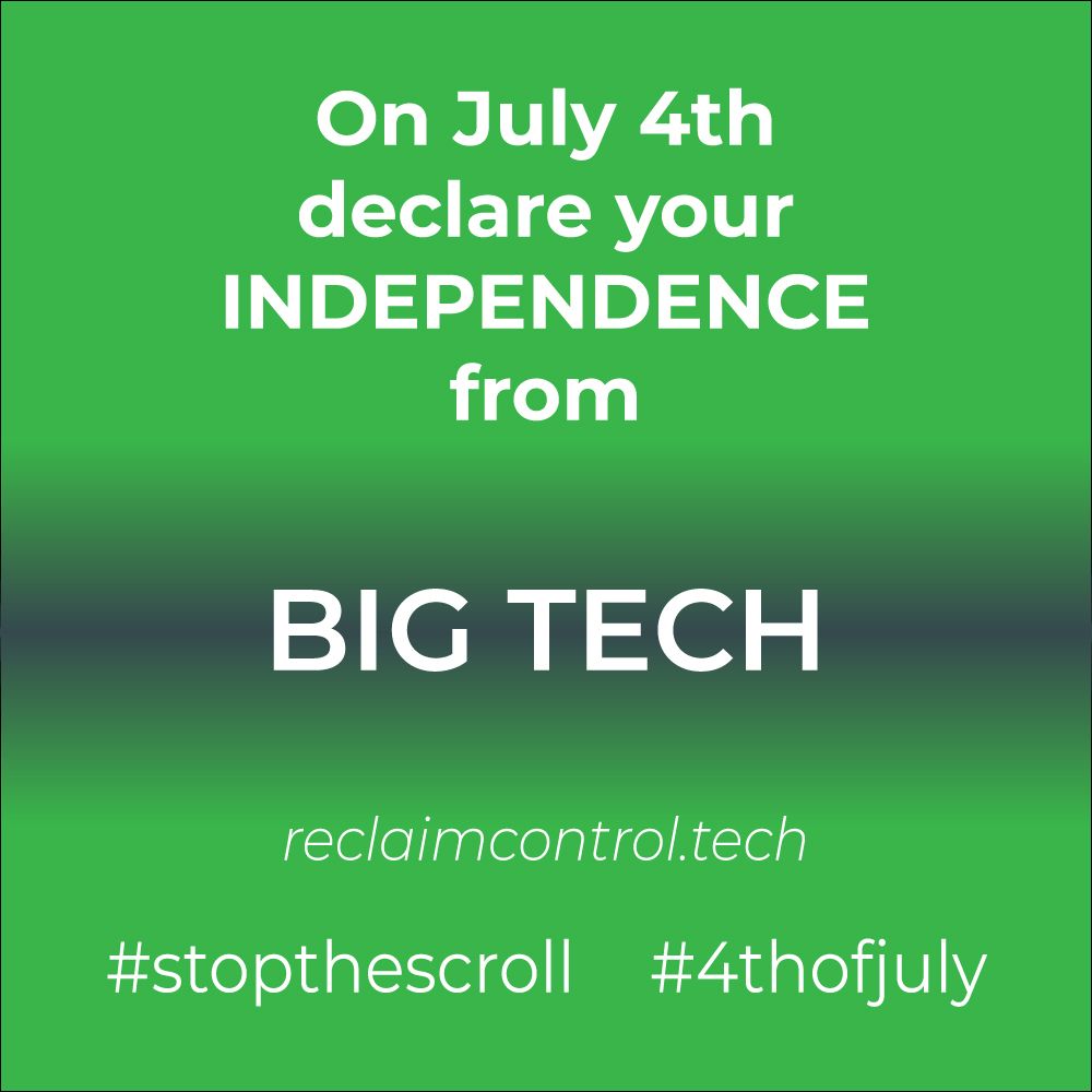 On July 4th, declare your independence from BIG TECH