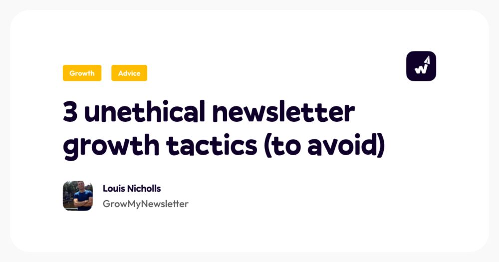 3 unethical ways (not) to grow your newsletter