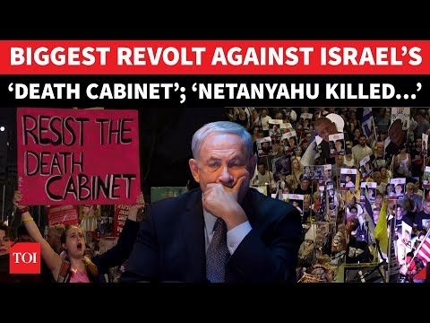 Tel Aviv Burns In Anger Against Netanyahu; ‘Won’t Let Death Cabinet…’ | Biggest Revolt In Israel