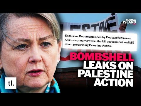Leaked Info Reveal TRUTH About Palestine Action Proscription