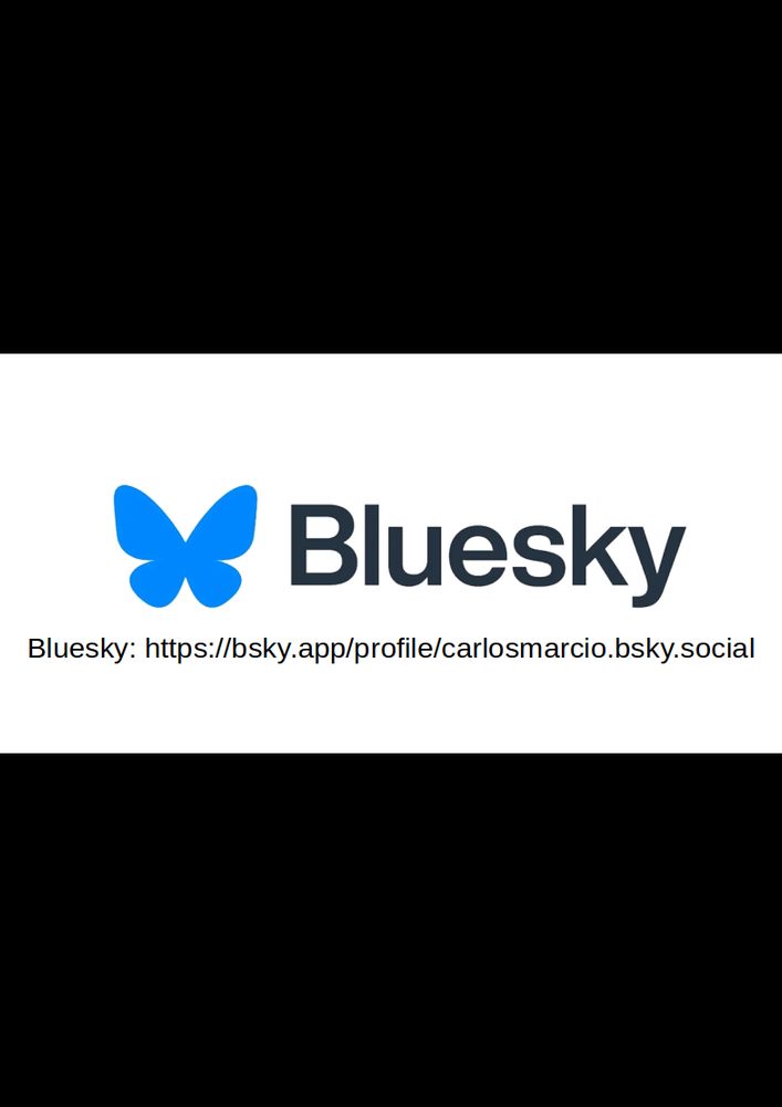 Bluesky: https://bsky.app/profile/carlosmarcio.bsky.social