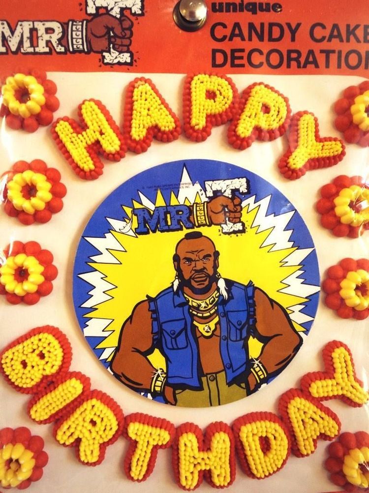 Mr. T cake decoration kit with HAPPY BIRTHDAY spelled out in candy.