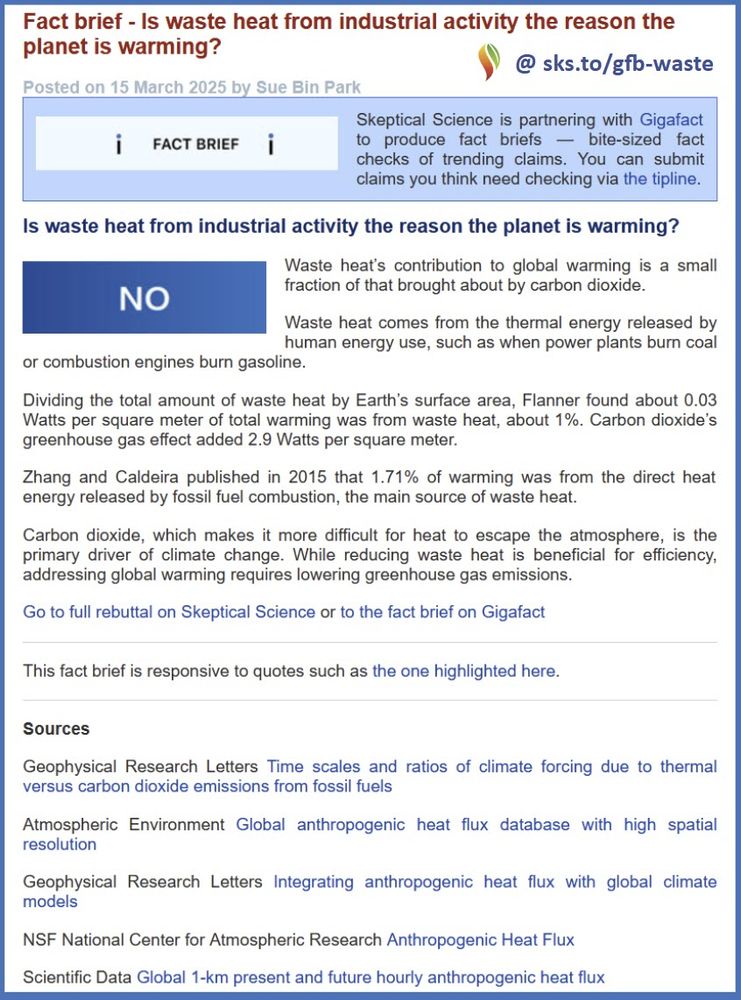 Screenshot of Fact brief #29:

Q:  "Is waste heat from industrial activity the reason the planet is warming?" 

A: "No - Waste heat’s contribution to global warming is a small fraction of that brought about by carbon dioxide. [...]"

https://sks.to/gfb-waste