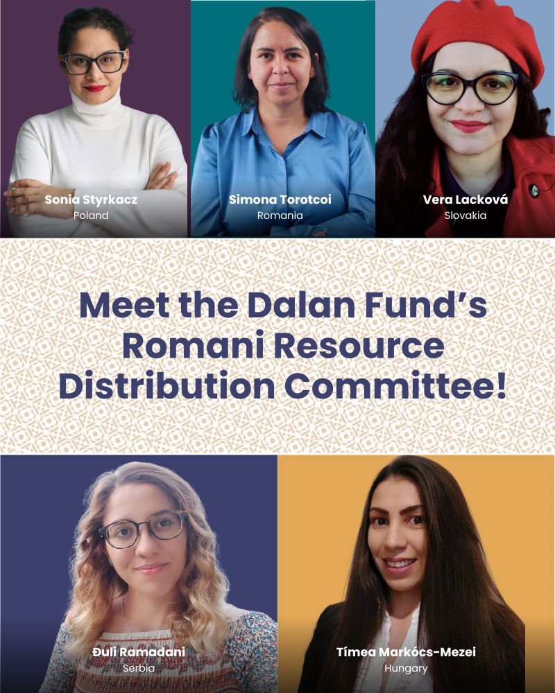 Five portraits of Romani women are arranged around a central patterned panel with the text: “Meet the Dalan Fund’s Romani Resource Distribution Committee!” Top row, from left to right: Sonia Styrkacz from Poland, wearing a white turtleneck and black glasses, smiling slightly, in front of a deep purple background. Simona Torotcoi from Romania, with short dark hair and a blue shirt, facing the camera seriously, in front of a teal background. Vera Lacková from Slovakia, wearing a red beret, red coat, and glasses, smiling warmly in front of a pale blue background. Middle of the image: a horizontal banner with a cream and beige geometric Kurak pattern and bold blue text that reads: “Meet the Dalan Fund’s Romani Resource Distribution Committee!” Bottom row, from left to right: Đuli Ramadani from Serbia, wearing a patterned blouse and round glasses, with long wavy hair, smiling in front of a dark blue background. Tímea Markócs-Mezei from Hungary, wearing a white shirt, long straight hair, and smiling in front of a mustard yellow background.