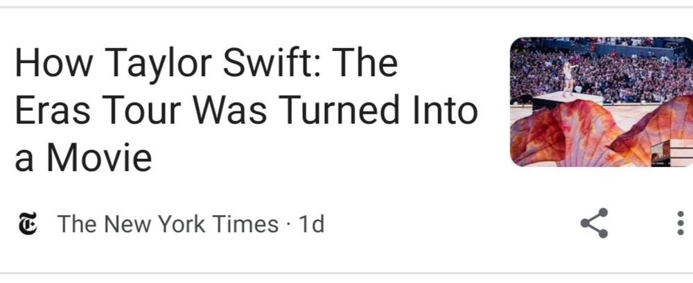 Headline from The New York Times that reads: How Taylor Swift: The Era Tour Was Turned Into a Movie