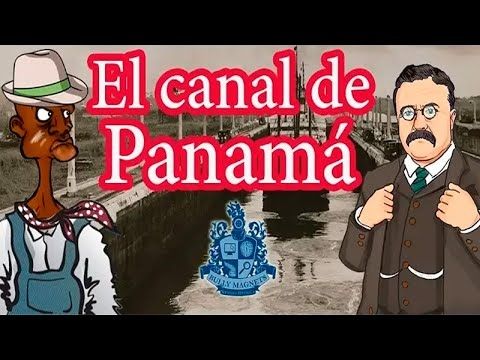 Historia del Canal de Panamá - Bully Magnets - Historia Documental