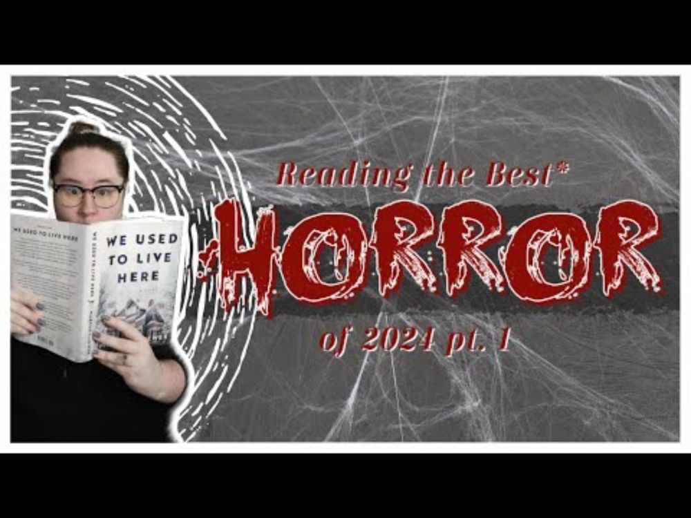 Reading The Best Horror Books of 2024* Pt. 1 | Worth the Hype?