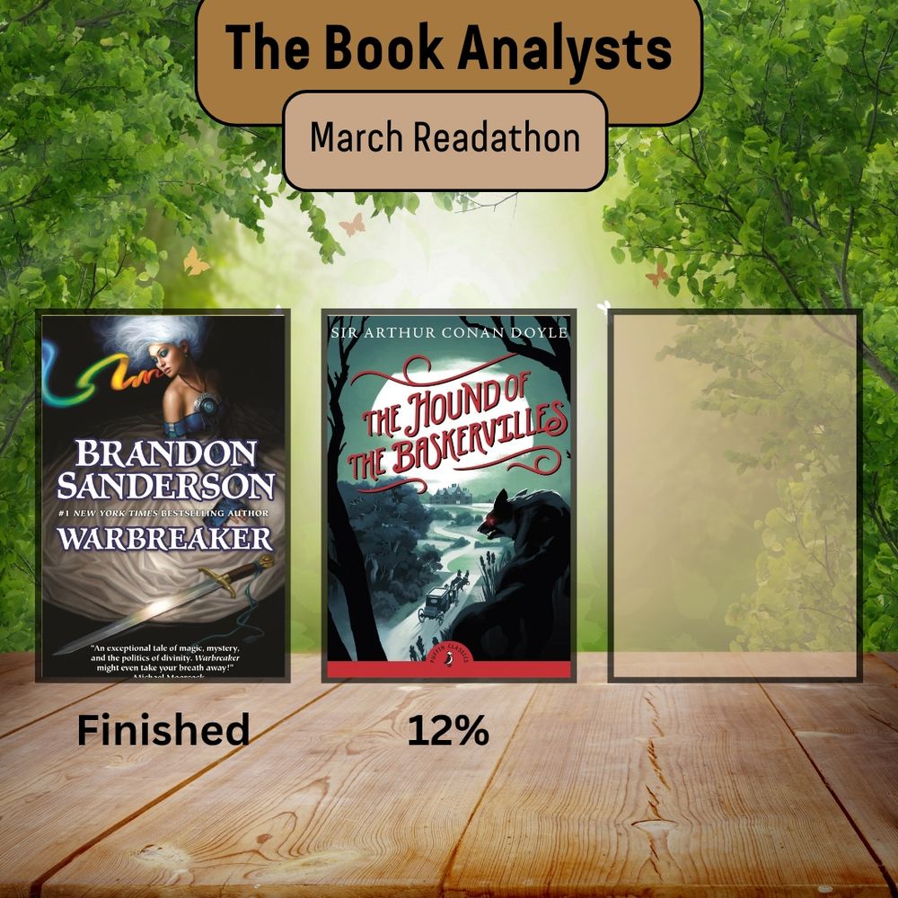 A readathon graphic showing Warbreaker as finished and hound of the Baskervilles at 12%