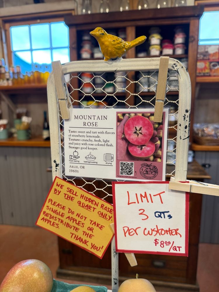 Sign in the farm store for the Mountain Rose apple: sweet and tart with flavors of strawberry lemonade 