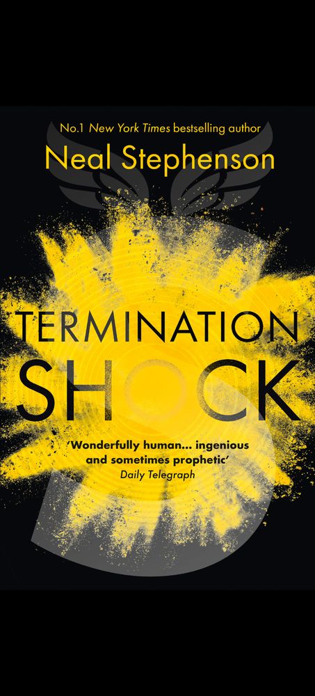 The cover of Termination Shock. Yellow letters and flower on a black background. 