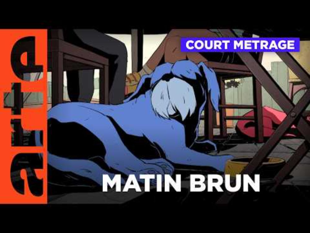 Matin Brun | Court métrage | ARTE