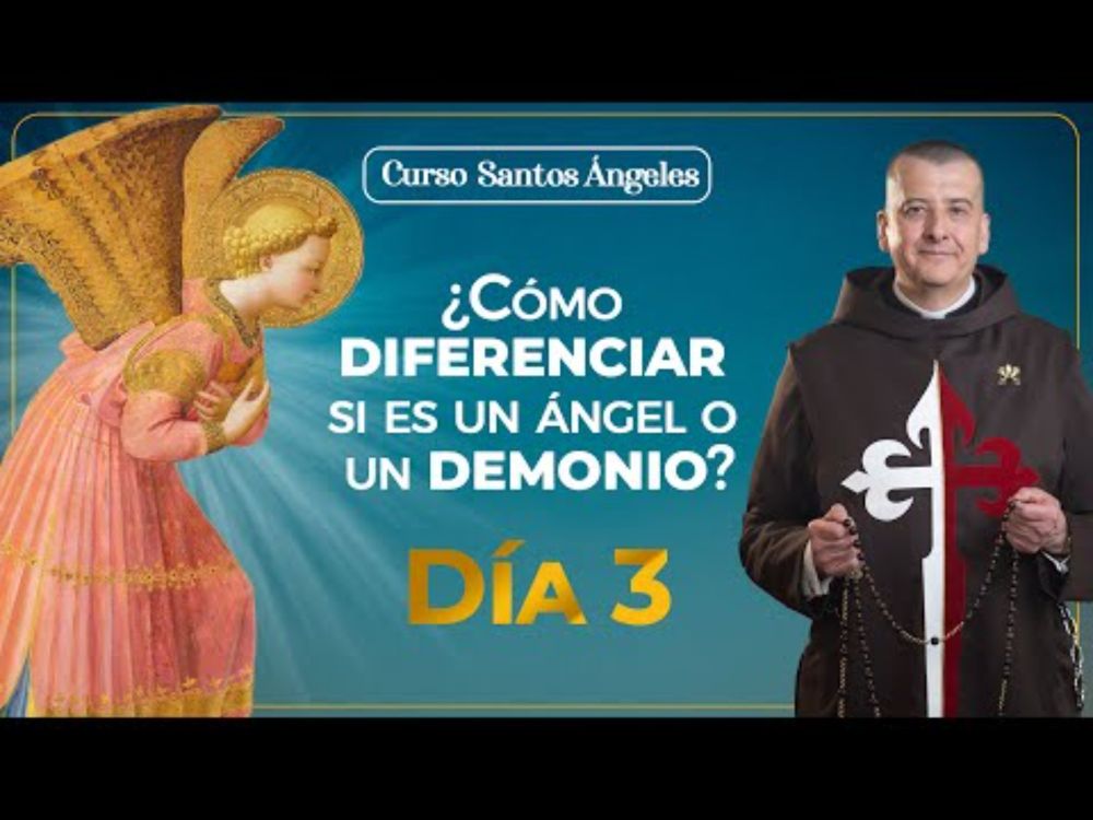 La PRESENCIA de los ángeles entre los hombres  - Curso Santos Ángeles - Día 3📚#angeles