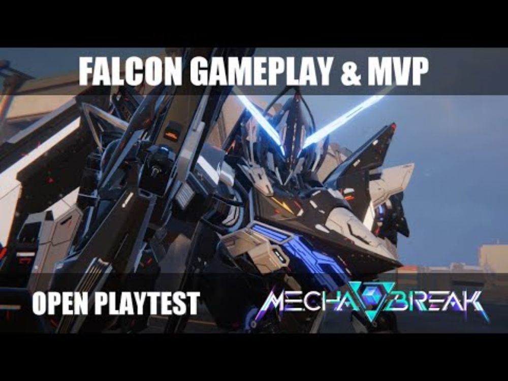 MVP-ing with the Falcon - Mecha BREAK Playtest