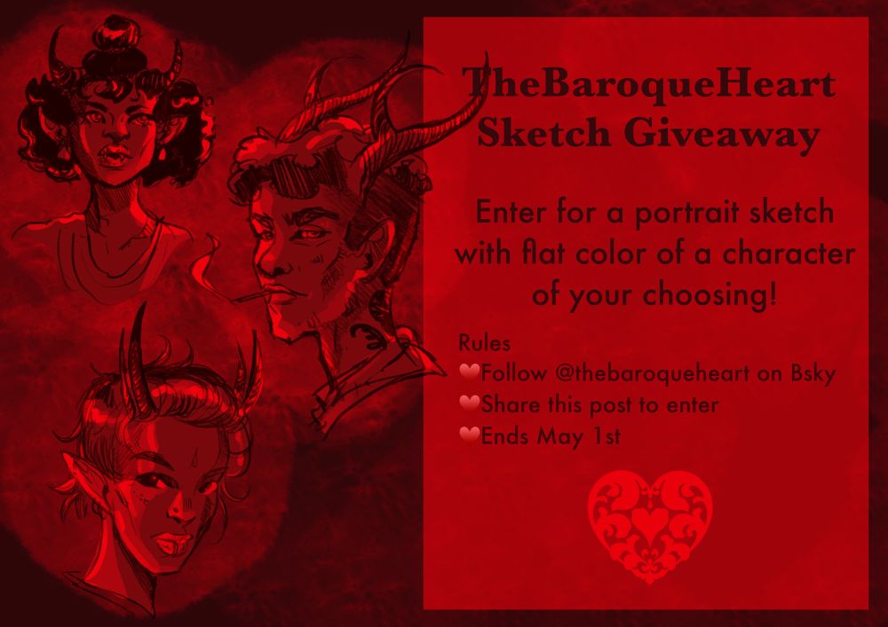 A digital flyer describing the rules for TheBaroqueHeart sketch giveaway