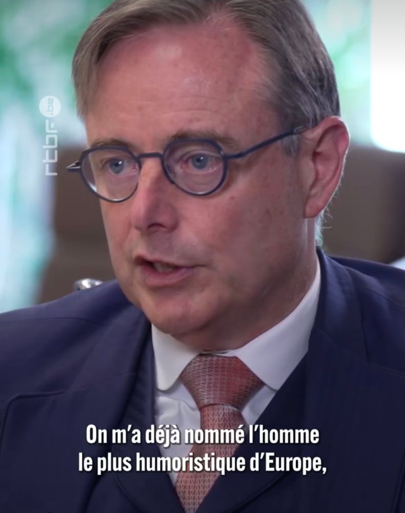 Bart de Wever affirmant qu'on l'a déjà nommé l'homme le plus humoristique d'Europe 