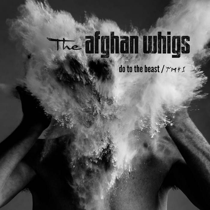 Cover image of The Afghan Whigs' 2014 album "Do to the Beast"
