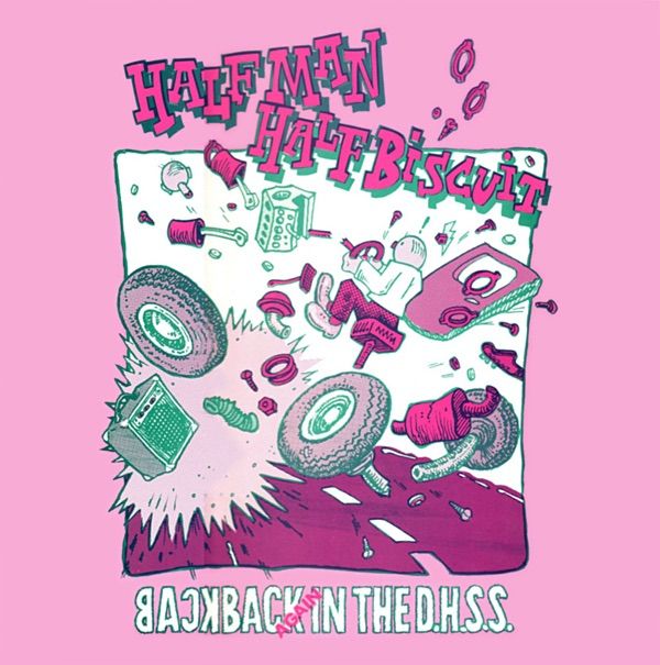 Back Again in the DHSS by Half Man Half Biscuit

Time flies etc..