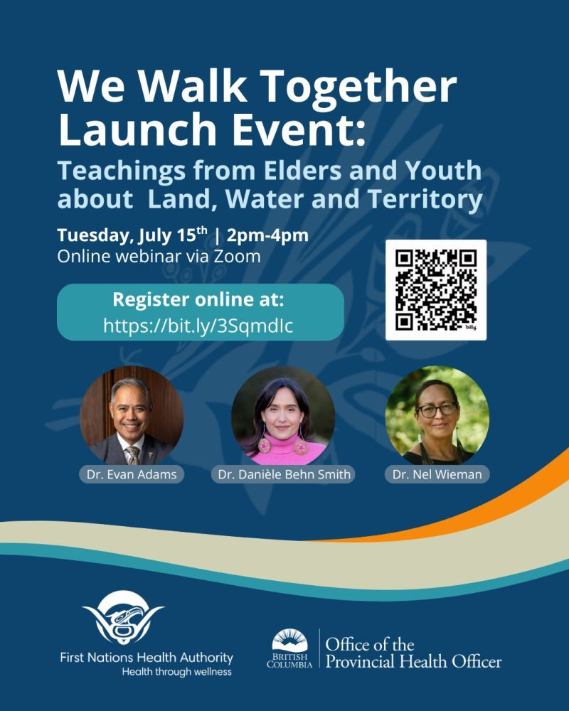 FNHA Webinar "We Walk Together" on July 15, 2025