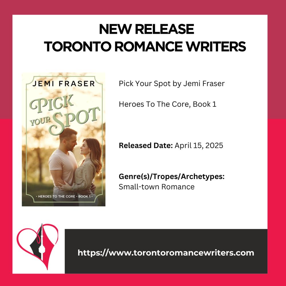 White square surrounded by a border consisting of two different shades of red.

In side the square is the following. At the top in black text are the words: New Release. Toronto Romance Writers.

Under that on the left hand side is a book cover of the book: Pick Your Spot by Jemi Fraser

On the right side is the following text: Pick Your Spot by Jemi Fraser

Heroes To The Core, Book 1
Released Date: April 15, 2025
Genre(s)/Tropes/Archetypes:
Small-town Romance

At the bottom of the image is the TRW logo and their website in white text in a black background: https://www.torontoromancewriters.com