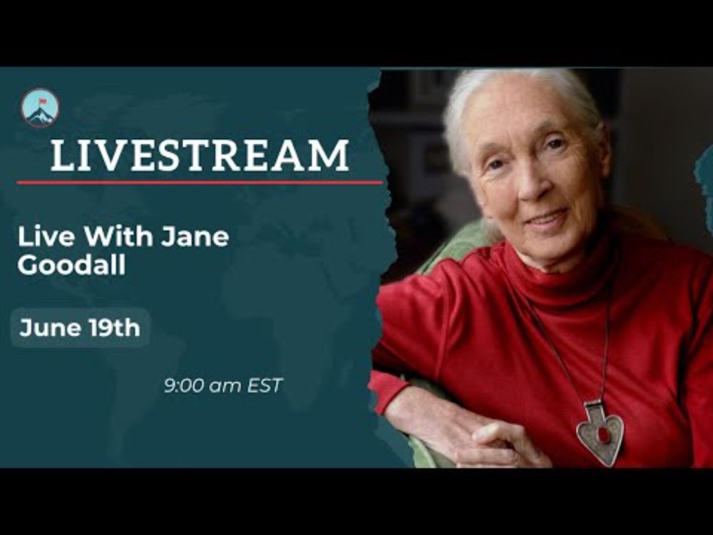 World's Most Exciting Classroom Episode 086 | Live With Darwin200 Ambassador Jane Goodall
