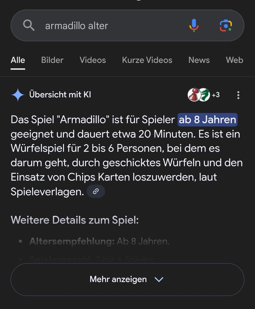 armadillo alter in der suchleiste
Übersicht mit KI +3 ...
Das Spiel "Armadillo" ist für Spieler ab 8 Jahren geeignet und dauert etwa 20 Minuten.Es ist ein Würfelspiel für 2 bis 6 Personen, bei dem es darum geht, durch geschicktes Würfeln und den Einsatz von Chips Karten loszuwerden, laut Spieleverlagen. S
Weitere Details zum Spiel:
Altersempfehlung: Ab 8 Jahren.