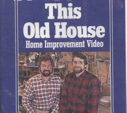 The cover of a vhs tape for this old house with Bob and Norm on it 