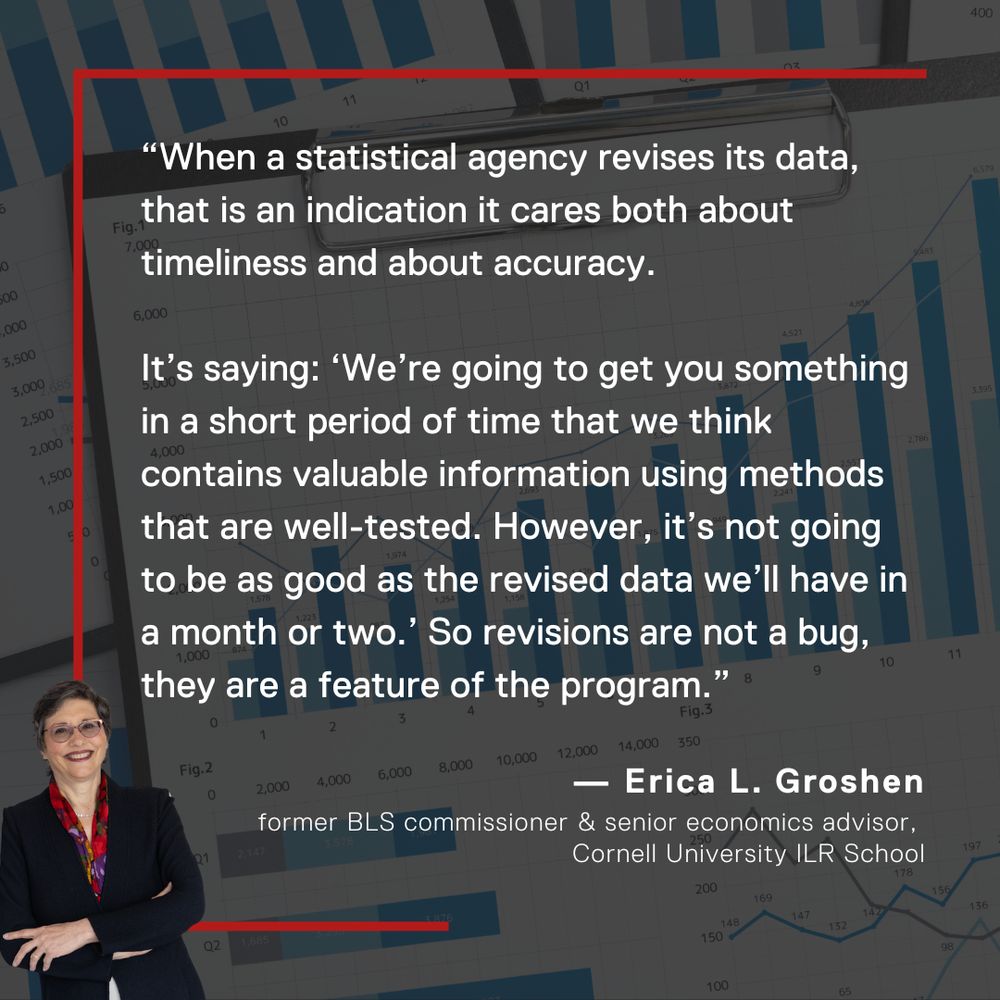 Quote from Erica Groshen, senior economics advisor at Cornell ILR School: “When a statistical agency revises its data, that is an indication it cares both about timeliness and about accuracy. 

It’s saying: ‘We’re going to get you something in a short period of time that we think contains valuable information using methods that are well-tested. However, it’s not going to be as good as the revised data we’ll have in a month or two.’ So revisions are not a bug, they are a feature of the program.”