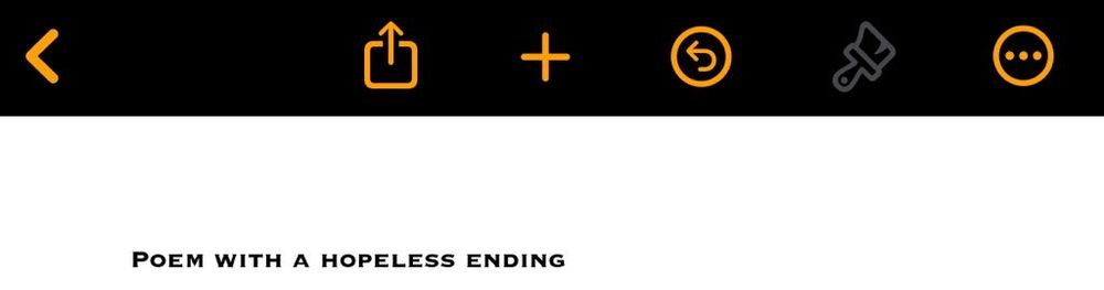 Cropped screenshot of poem title which reads “Poem with a hopeless ending”. I cropped the photo so no one would judge me for how low my phone battery is, & because no one on the internet needs to see one of my first drafts.