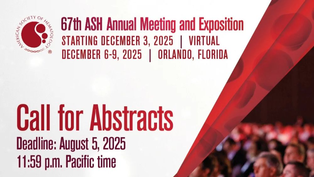 The Abstract Submission Portal For The 67th ASH Annual Meeting and Exposition is Open – The American Society of Hematology