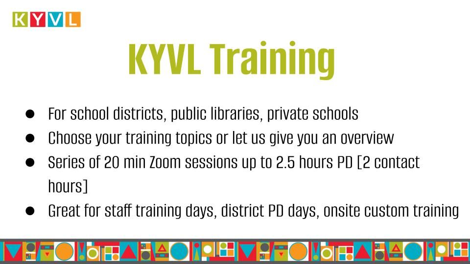 Image lists:
For school districts, public libraries and private schools
Choose your training topics or let us give you an overview
Series of 20 min Zoom sessions up to 2.5 hours PD
Great for staff training days, district PD days, onsite custom training