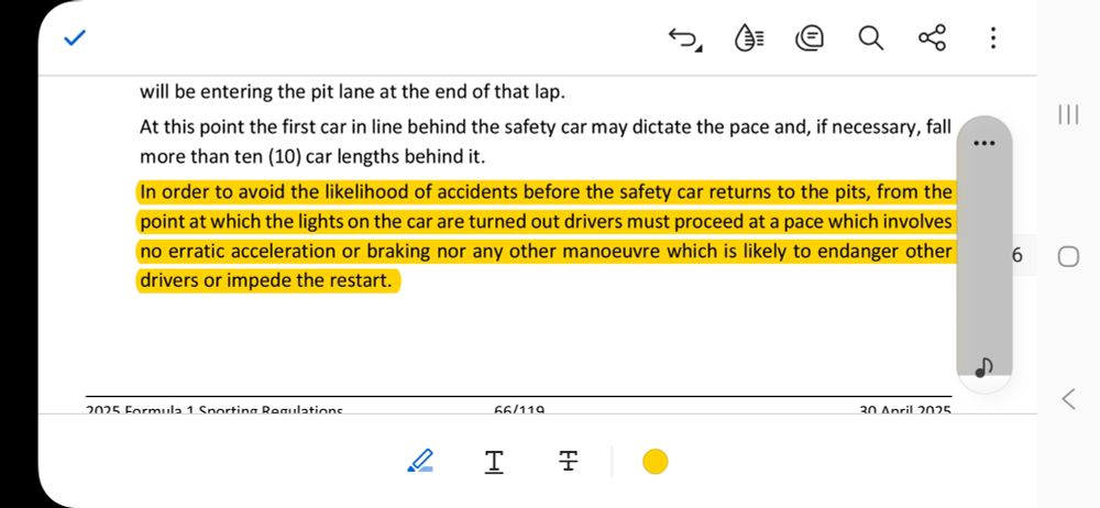 In order to avoid the likelihood of accidents before the safety car returns to the pits, from the point at which the lights on the (safety) car are turned out drivers must proceed at a pace which involves no erratic acceleration or braking