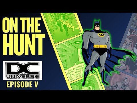ON THE HUNT: DCU LOGO EPISODE 5 | A THRILLING QUEST!