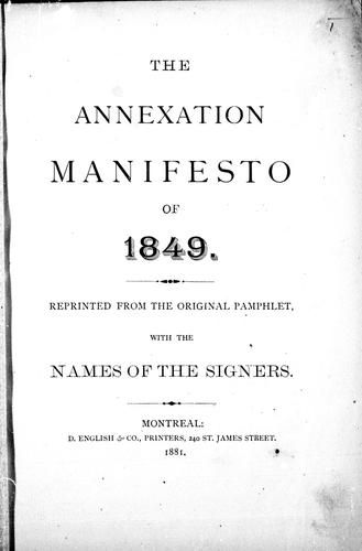 Cover of the manifesto which cab be  in9 its entirely easy you here: https://openlibrary.org/works/OL11971087W/The_annexation_manifesto_of_1849