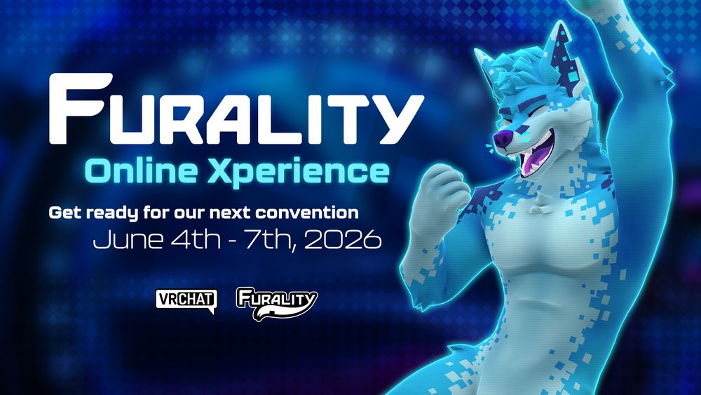 A graphic featuring F.Y.N.N., our digital blue fox convention mascot, pumping his fists and looking hyped up!

Furality Online Xperience: Get ready for our next convention, June 4th - 7th, 2026.