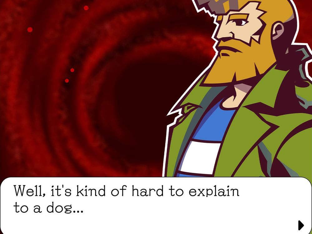 A screenshot from Ghost Trick of Detective Jowd saying "Well, it's kind of hard to explain to a dog..."