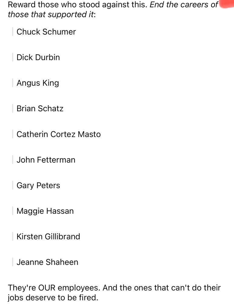 Traitors who voted alongside the republicans: Brian Schatz, Catherine Cortez Masto, John Fetterman, Gary Peters, Maggie Hassan, Kirsten Gillibrand, Jeanne Shaheen, Dick Durbin, Chuck Schumer, Angus King. 