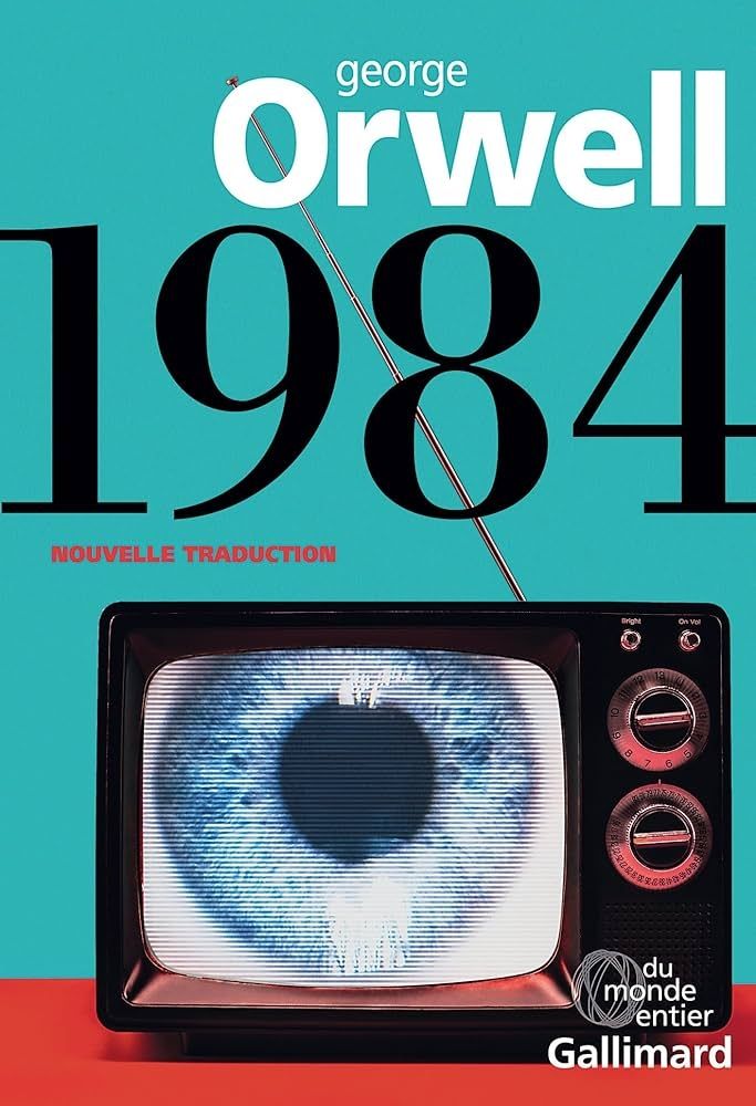 Visuel du roman 1984 de George Orwell dont l'adaptation audio est diffusée chaque vendredi à 19h30 sur la radio RGB 99.2 FM et www.radiorgb.net 