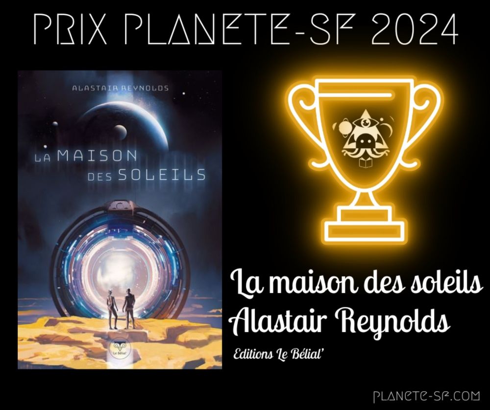 Prix Planète-SF 2024 : La Maison des soleils d'Alastair Reynolds