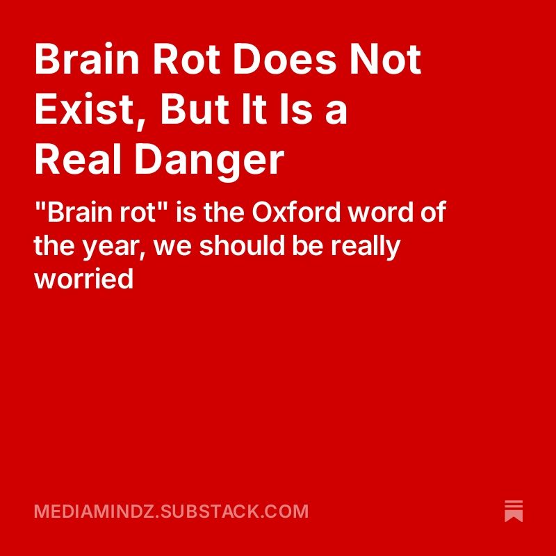 Brain Rot Does Not Exist, But It Is a Real Danger