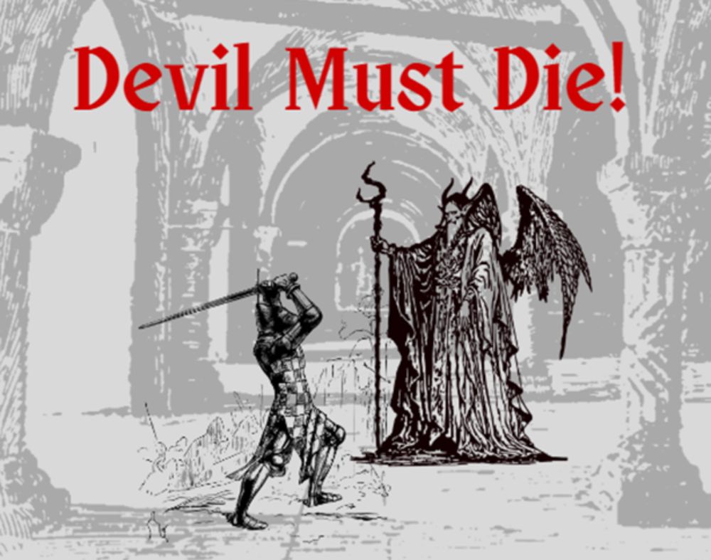 Devil Must Die! by Lucas TC for Beyond the Gates TTRPG Horror Jam