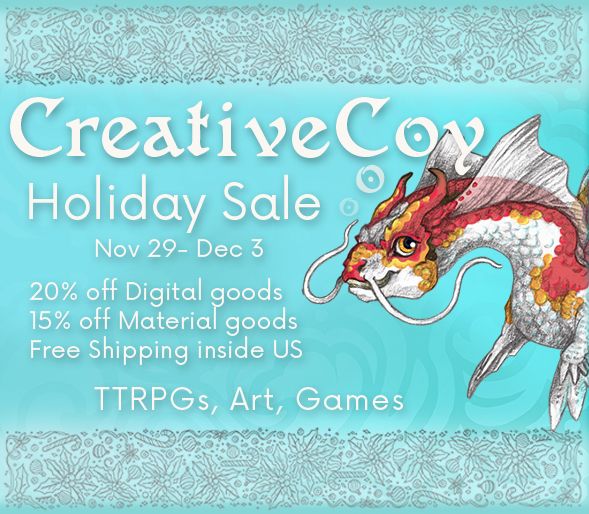 Promotional banner for CreativeCoy’s Holiday Sale at https://creativecoy.com/merch. The background is teal with decorative  holiday borders and a swirling pattern. On the right is a hand-drawn koi-fish inspired dragon in red, white, and orange. The text reads: “CreativeCoy Holiday Sale, Nov 29–Dec 3. 20% off digital goods, 15% off material goods, free shipping inside US. TTRPGs, Art, Games.