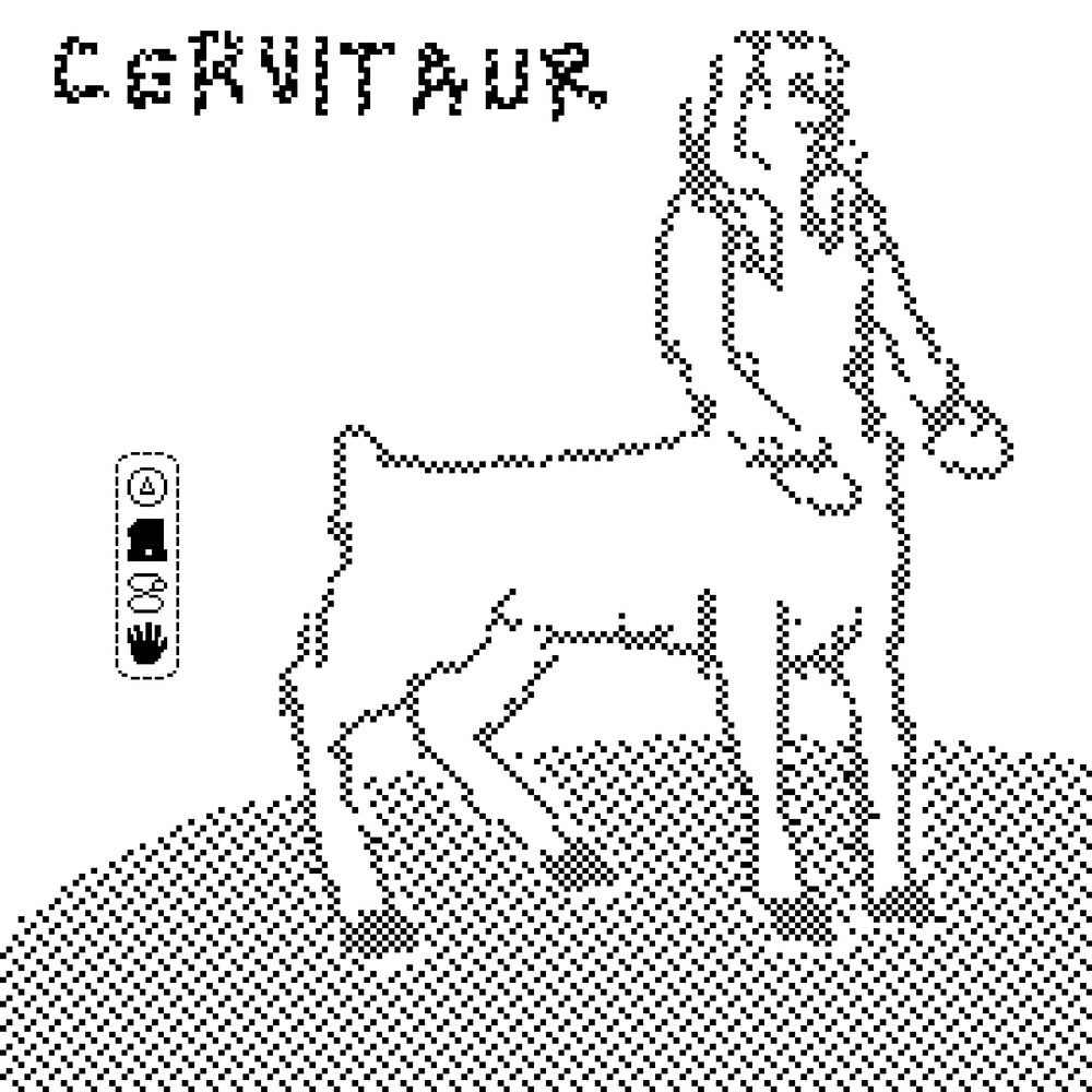a pixelly, black and white doodle of a half-woman/half-deer with the handwritten word ‘cervitaur’ at the top.