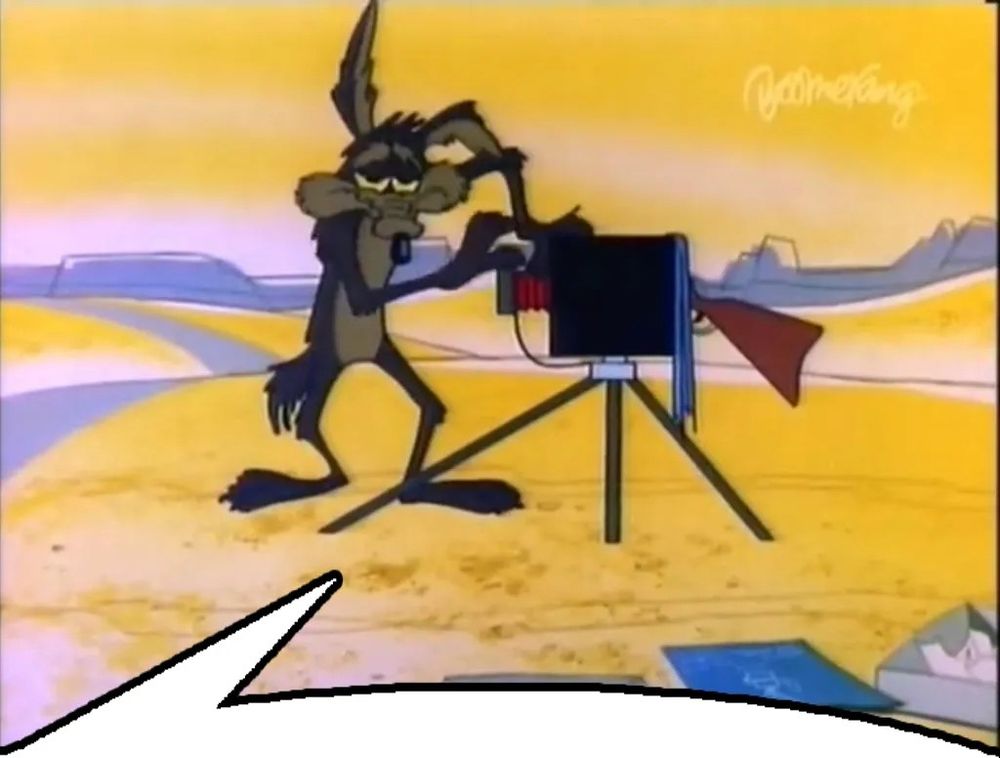 Wile e Coyote with an old timey camera saying the below post 