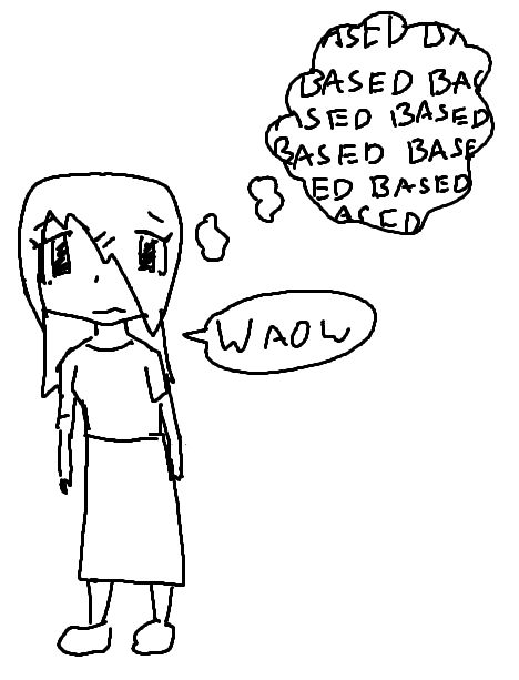 meme of girl saying "waow" but she's thinking "based based based based based"