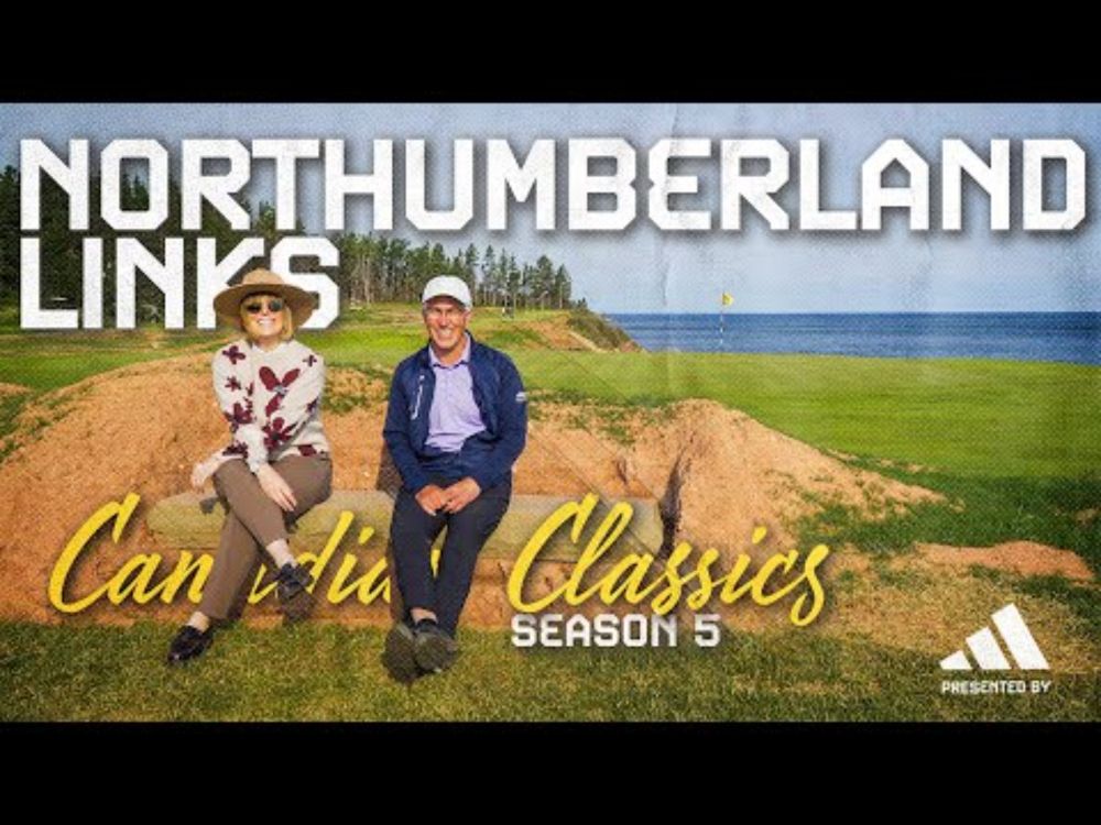 Episode 3: Northumberland Links - CCS5 The Maritimes Golf Travel Documentary