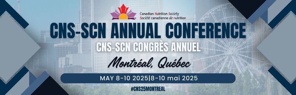 Text: Canadian Nutrition Society/Sociéte canadienne de nutrition
CNS-SCN Annual Conference / CNS-SCN congrès annuel
Montréal, Québec
May 8-10 2025| 8-10 mai 2025 #CNS25MONTREAL
Backgroung - cityscape of Montréal