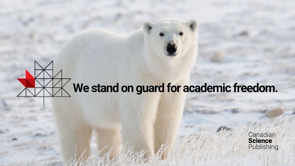 Polar bear on snowy terrain. Copy reads "We stand on guard for academic freedom." The Canadian Science Publishing wordmark sits in the bottom right corner.