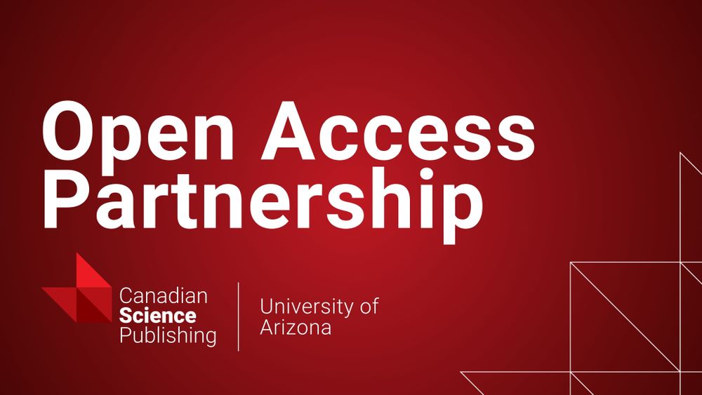 Social card promoting Canadian Science Publishing's open access agreement with the University of Arizona.