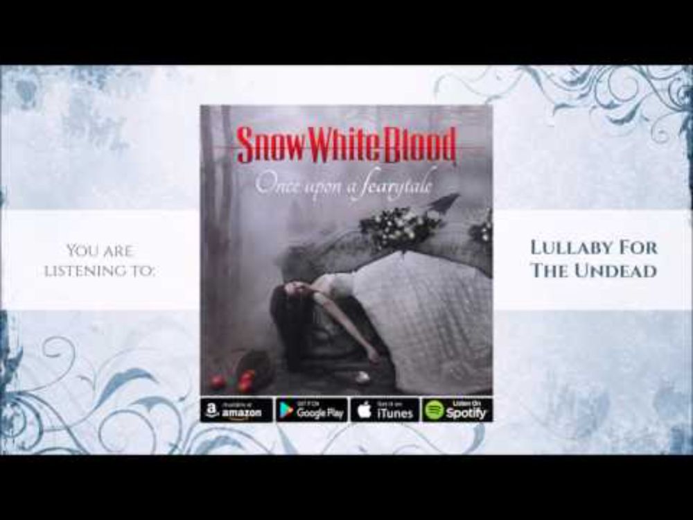 Snow White Blood - Lullaby For The Undead (Official Audio)